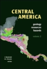 Image for Central America  : geology, resources and hazards