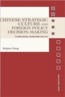 Image for Chinese strategic culture  : confucianism, leadership and operational code analysis