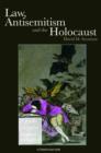 Image for Law, antisemitism and the Holocaust