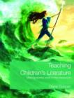 Image for Teaching children&#39;s literature  : making stories work in the classroom