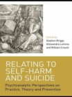 Image for Relating to Self-Harm and Suicide