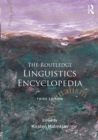 Image for The Routledge Linguistics Encyclopedia