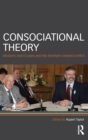 Image for Consociational Theory