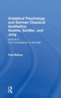 Image for Analytical Psychology and German Classical Aesthetics: Goethe, Schiller, and Jung Volume 2