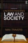 Image for Understanding law and society