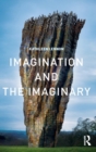 Image for Imagination and the imaginary