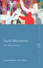 Image for Social movements  : the key concepts