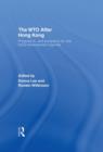 Image for The WTO after Hong Kong  : progress in, and prospects for, the Doha Development Agenda