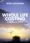 Image for Whole Life Costing