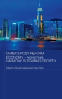 Image for China&#39;s Post-Reform Economy - Achieving Harmony, Sustaining Growth