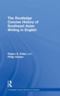 Image for The Routledge Concise History of Southeast Asian Writing in English