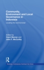 Image for Environment and governance in Indonesia  : locating the commonwealth