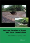Image for Internal Erosion of Dams and Their Foundations