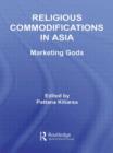 Image for Religious Commodifications in Asia