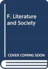 Image for F. Literature and Society