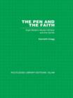 Image for The pen and the faith  : eight modern Muslim writers and the Qur&#39;åan