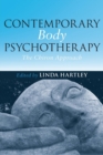 Image for Contemporary Body Psychotherapy