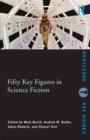 Image for Fifty Key Figures in Science Fiction