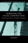Image for Marketing and Social Construction