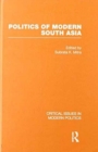 Image for Politics of Modern South Asia