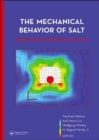 Image for The Mechanical Behavior of Salt – Understanding of THMC Processes in Salt