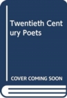 Image for Twentieth Century Poets