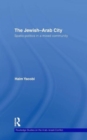 Image for The Jewish-Arab City