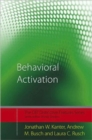Image for Behavioral activation  : distinctive features