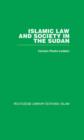 Image for Islamic Law and Society in the Sudan