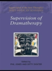 Image for Supervision of Dramatherapy