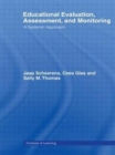 Image for Educational Evaluation, Assessment and Monitoring : A Systematic Approach