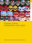 Image for Popular culture, globalization and Japan