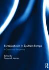 Image for Euroscepticism in Southern Europe