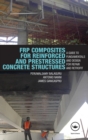 Image for FRP Composites for Reinforced and Prestressed Concrete Structures