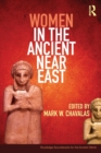 Image for Women in the Ancient Near East
