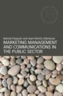 Image for Marketing Management and Communications in the Public Sector
