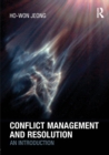 Image for Conflict management and resolution  : an introduction