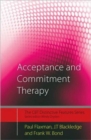 Image for Acceptance and commitment therapy  : distinctive features