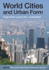 Image for World Cities and Urban Form