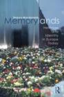 Image for Memorylands  : heritage and identity in Europe today