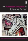 Image for The Routledge companion to science fiction