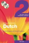 Image for Colloquial Dutch 2  : the next step in language learning
