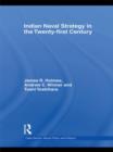 Image for Indian Naval Strategy in the Twenty-first Century