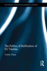 Image for The Politics of Ratification of EU Treaties