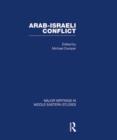 Image for The Arab-Israeli Conflict : v. 1