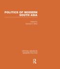 Image for Politics of Modern South Asia