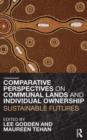 Image for Comparative Perspectives on Communal Lands and Individual Ownership