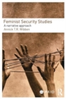 Image for Feminist security studies  : a narrative approach