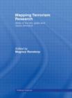 Image for Mapping Terrorism Research : State of the Art, Gaps and Future Direction