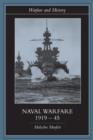 Image for Naval Warfare 1919-45
